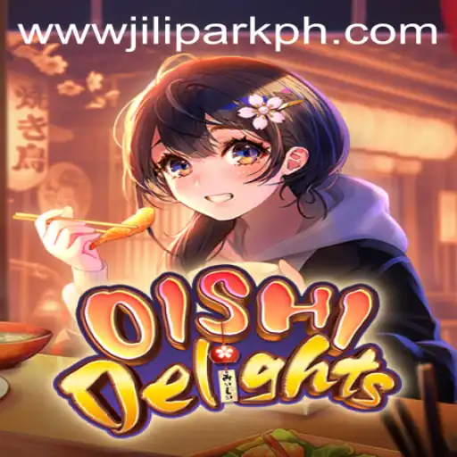 Explore the Culinary Wonders of OishiDelights: A Deep Dive into the Enchanting World of Jilipark