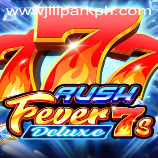 Exploring the Excitement of RushFever7sDeluxe: A Thrilling Gaming Experience