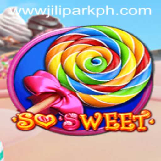 Exploring SoSweet: A Comprehensive Guide to the Exciting World of Jilipark